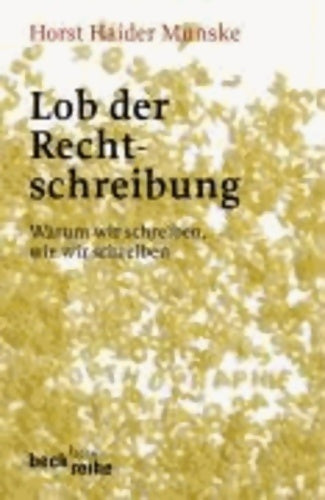 Livrenpoche : Lob der rechtschreibung - Horst Haider Munske - Livre
