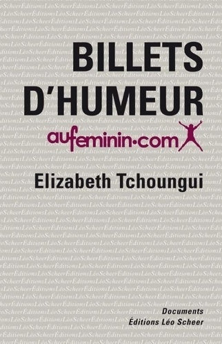 Livrenpoche : Billets d'humeur - Elizabeth Tchoungui - Livre