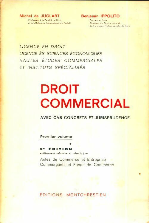 Livrenpoche : Droit commercial avec cas concrets et jurisprudence - Michel De Juglart - Livre