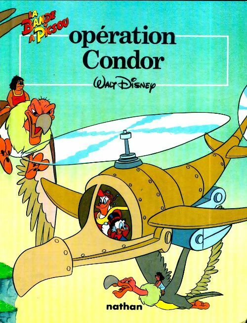 Livrenpoche : Opération condor - Disney - Livre