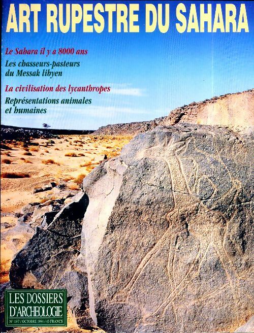 Livrenpoche : Les dossiers d'archéologie n°197 : Art rupestre du Sahara - Collectif - Livre