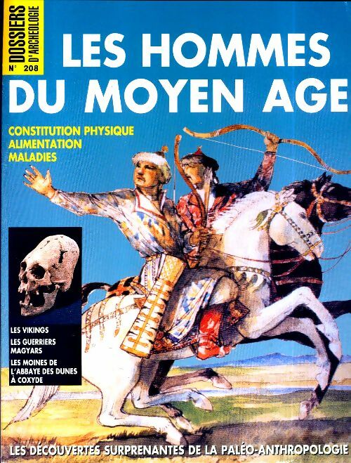 Livrenpoche : Les dossiers d'archéologie n°208 : Les hommes du Moyen Age - Collectif - Livre