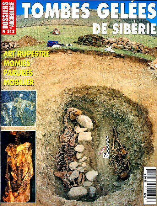 Livrenpoche : Les dossiers d'archéologie n°212 : Tombes gelées de Sibérie - Collectif - Livre