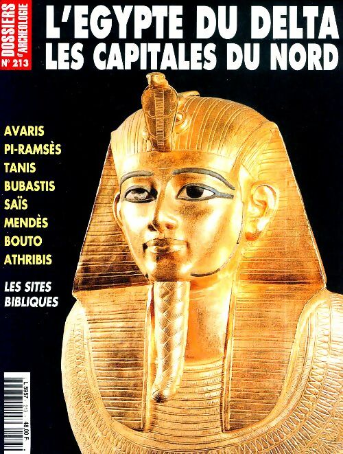 Livrenpoche : Les dossiers d'archéologie n°213 : L'Egypte du delta, les capitales du nord - Collectif - Livre