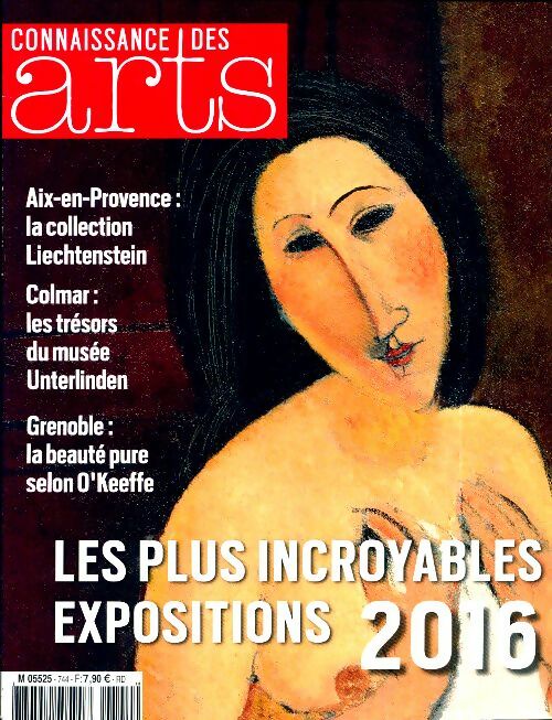 Livrenpoche : Connaissance des arts n°744 : Les plus incroyables expositions 2016 - Collectif - Livre