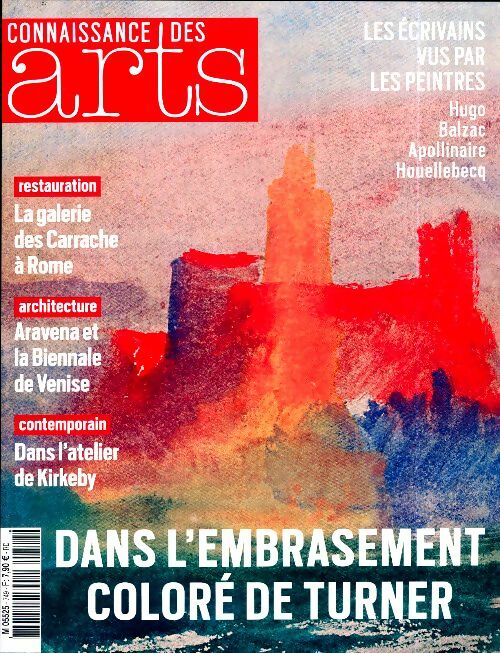 Livrenpoche : Connaissance des arts n°749 : Dans l'embrasement coloré de Turner - Collectif - Livre