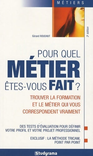 Livrenpoche : Pour quel métier êtes-vous fait ? - Gérard Roudaut - Livre