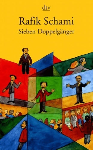 Livrenpoche : Sieben doppelgänger - Rafik Schami - Livre