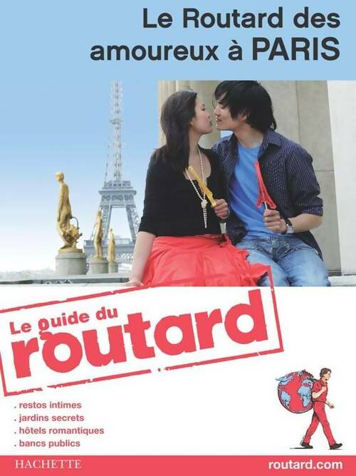 Livrenpoche : Le Routard des amoureux à Paris 2009 - Collectif - Livre