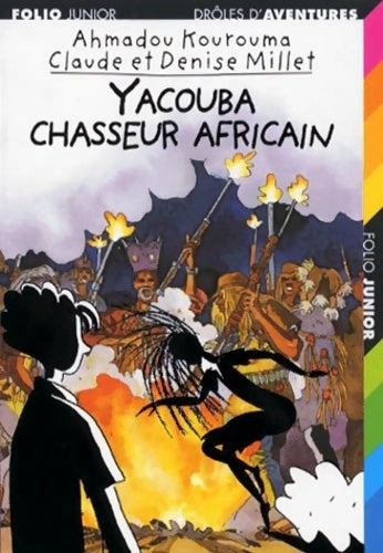 Livrenpoche : Yacouba, chasseur africain - Ahmadou Kourouma - Livre