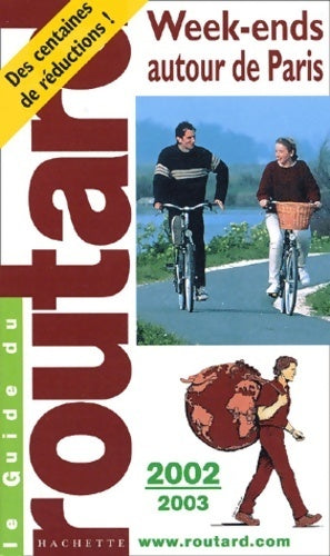 Livrenpoche : Week-ends autour de Paris 2002-2003 - Collectif - Livre