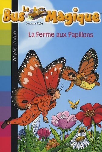 Livrenpoche : La ferme aux papillons -  Cole - Livre