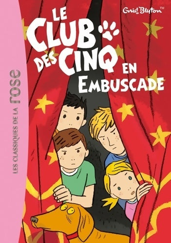 Livrenpoche : Le club des cinq en embuscade - Enid Blyton - Livre