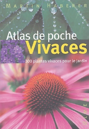 Livrenpoche : Atlas de poche vivaces - Martin Haberer - Livre