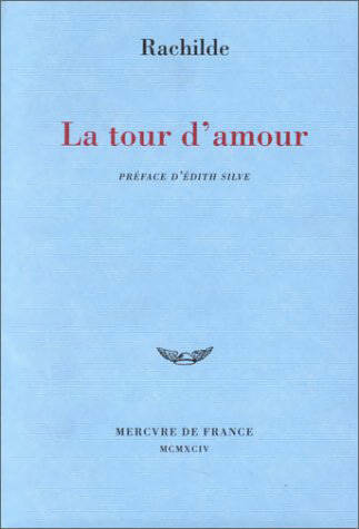 Livrenpoche : La tour d'amour - Rachilde - Livre