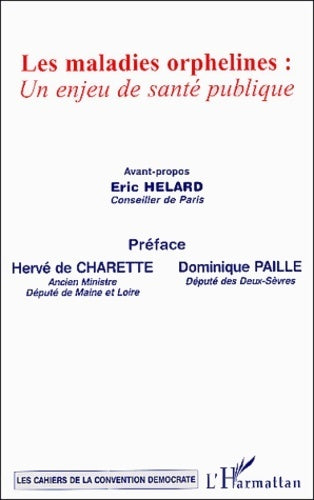 Les maladies orphelines : Un enjeu de santé publique - Collectif - Livre