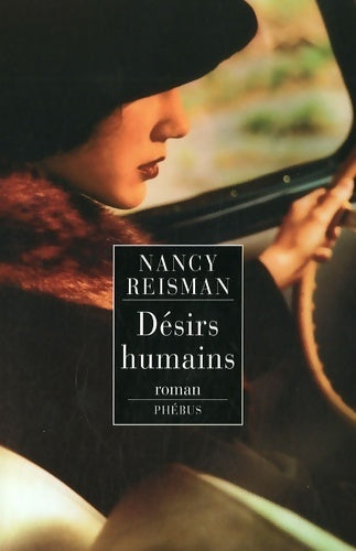 Livrenpoche : Désirs humains - Nancy Reisman - Livre
