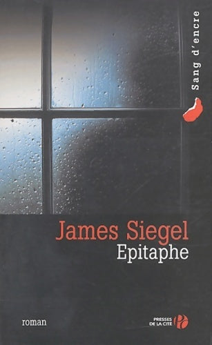 Livrenpoche : Epitaphe - James Siegel - Livre
