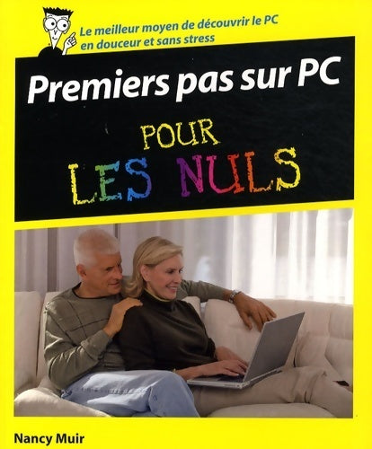 Livrenpoche : Premiers pas sur PC pour les nuls - Nancy Muir - Livre