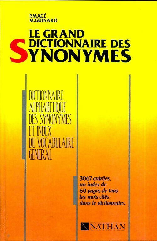 Livrenpoche : Le grand dictionnaire des synonymes - Pierre-Antoine Macé - Livre
