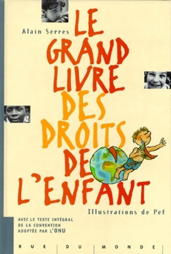 Livrenpoche : Le grand livre des droits de l'enfant - Alain Serres - Livre