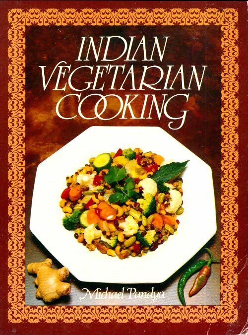 Livrenpoche : Indian vegetarian cookery - Michael Pandya - Livre