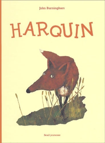 Livrenpoche : Harquin - John Burningham - Livre