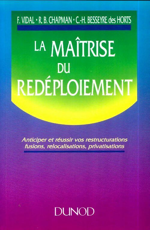Livrenpoche : La maîtrise du redéploiement - François Vidal - Livre