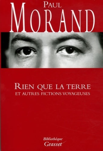 Livrenpoche : Rien que la terre et autres fictions voyageuses - Paul Morand - Livre