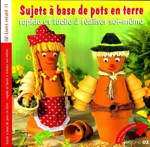Livrenpoche : Sujets à base de pots en terre rapide et facile à réaliser soi-même - Collectif - Livre