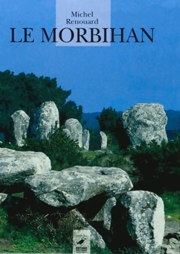 Livrenpoche : Le Morbihan - Michel Renouard - Livre