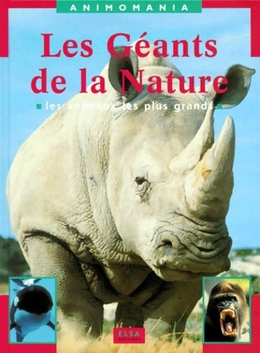 Livrenpoche : Les géants de la nature. Les animaux les plus grands - Collectif - Livre