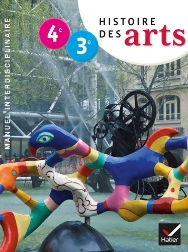 Livrenpoche : Histoire des arts 4e-3e - Cécile Aguiar - Livre