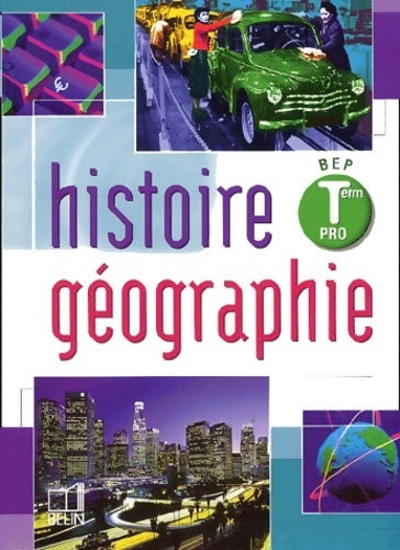 Livrenpoche : Histoire-géographie BEP terminale professionnelle - Rémy Knafou - Livre