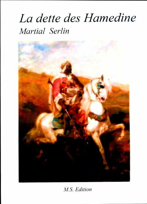 Livrenpoche : La dette des Hamedine - Martial Serlin - Livre