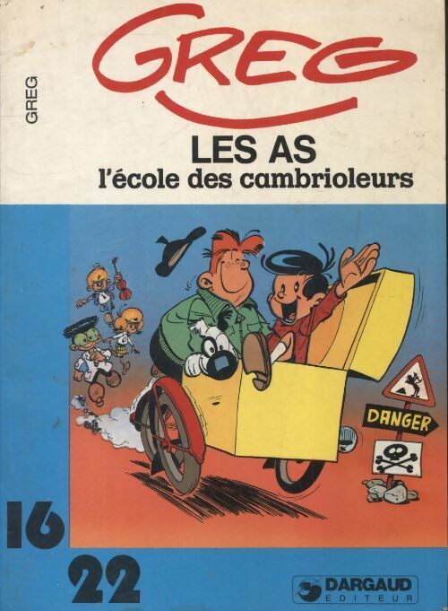 Les as : L'école des cambrioleurs - Greg - Livre