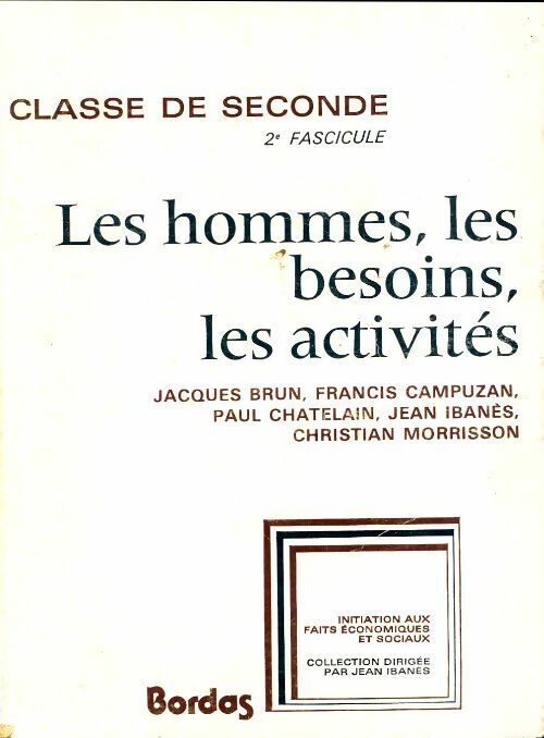 Livrenpoche : Les hommes, les besoins, les activités Seconde fascicule 2 - Collectif - Livre