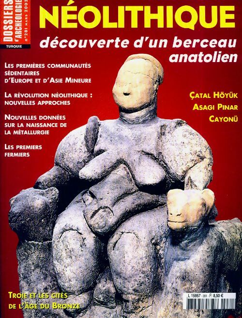 Livrenpoche : Les dossiers d'archéologie n°281 : Néolithique - Collectif - Livre