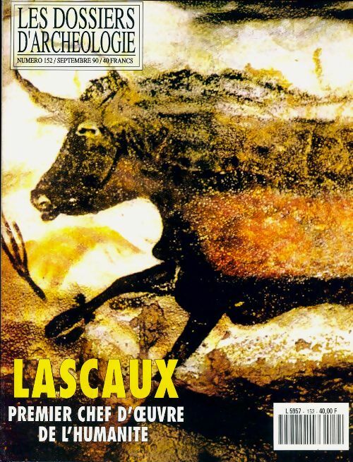 Livrenpoche : Les dossiers d'archéologie n°152 : Lascaux - Collectif - Livre