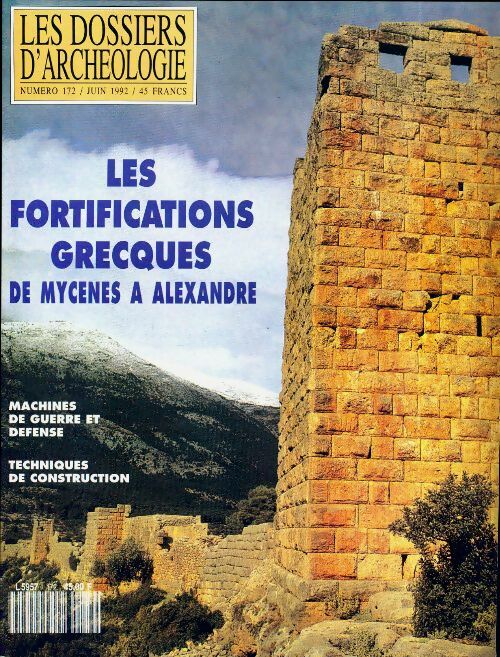 Livrenpoche : Les dossiers d'archéologie n°172 : Les fortifications grecques - Collectif - Livre