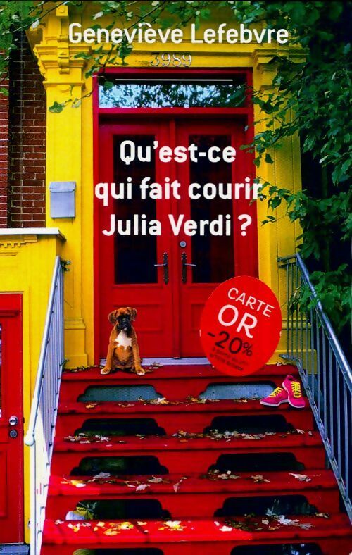 Livrenpoche : Qu'est-ce qui fait courir Julia Verdi ? - Geneviève Lefebvre - Livre