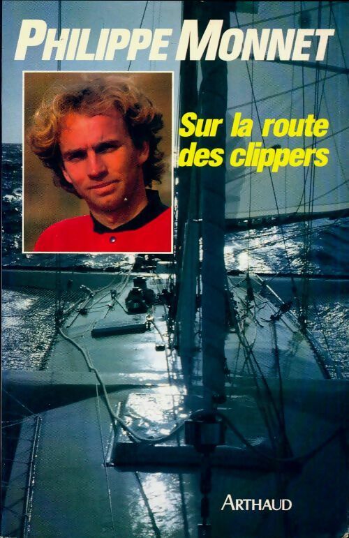 Livrenpoche : Sur la route des clippers - Philippe Monnet - Livre