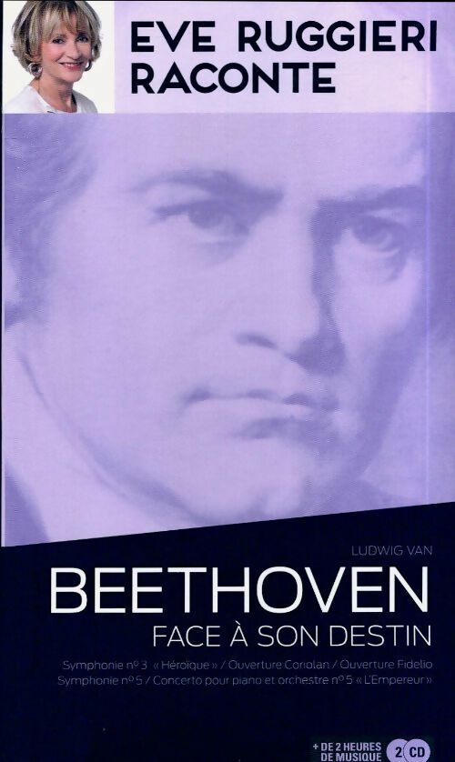 Livrenpoche : Beethoven face à son destin - Eve Ruggieri - Livre