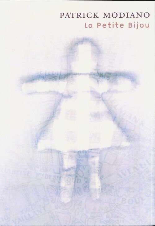 Livrenpoche : La Petite Bijou - Patrick Modiano - Livre
