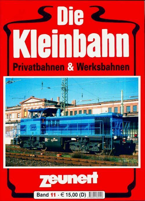 Livrenpoche : Privatbahnen & werksbahnen - Collectif - Livre