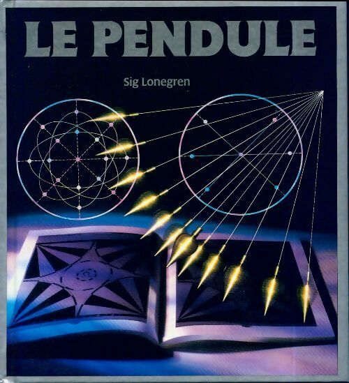 Livrenpoche : Le pendule - Sig Lonegren - Livre