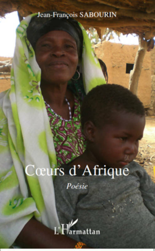Livrenpoche : Coeurs d'Afrique. Poésie - Jean-François Sabourin - Livre