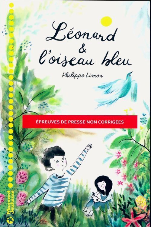 Léonard et l'oiseau bleu - Philippe Limon - Livre