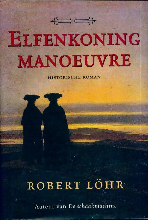 Livrenpoche : Elfenkoning manoeuvre - Robert Löhr - Livre