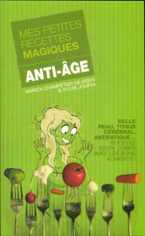 Livrenpoche : Mes petites recettes magiques anti-âge - Sylvie Jouffa - Livre